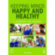 Keeping Minds Happy and Healthy: A handbook for teachers