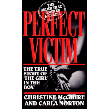 Perfect Victim