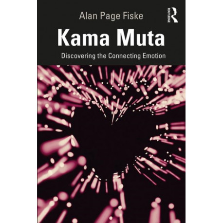 Kama Muta: Discovering the Connecting Emotion