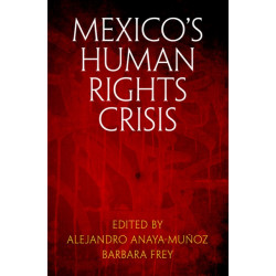 Mexico's Human Rights Crisis