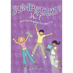 Jumpstart! ICT: ICT activities and games for ages 7-14