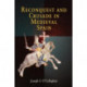 Reconquest and Crusade in Medieval Spain