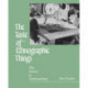 The Taste of Ethnographic Things: The Senses in Anthropology