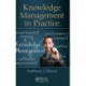 Knowledge Management in Practice