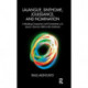 Lalangue, Sinthome, Jouissance, and Nomination: A Reading Companion and Commentary on Lacan's Seminar XXIII on the Sinthome