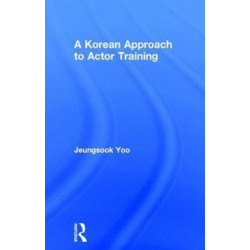 A Korean Approach to Actor Training