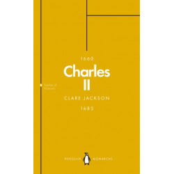 Charles II (Penguin Monarchs): The Star King