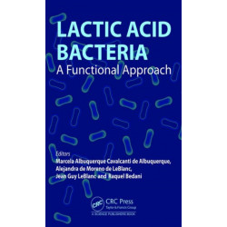 Lactic Acid Bacteria: A Functional Approach