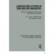 Labour Relations in the Motor Industry: A Study of Industrial Unrest and an International Comparison