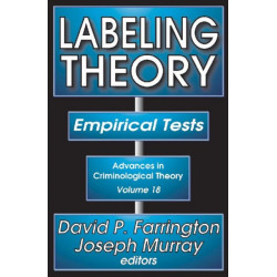 Labeling Theory: Empirical Tests