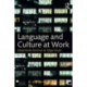Language and Culture at Work