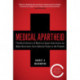 Medical Apartheid: The Dark History of Medical Experimentation on Black Americans from Colonial Times to the Present