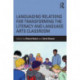 Languaging Relations for Transforming the Literacy and Language Arts Classroom