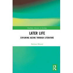 Later Life: Exploring Ageing through Literature