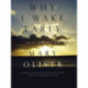 Why I Wake Early: New Poems