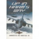 Up in Harm's Way: Flying With the Fleet Air Arm