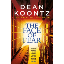 The Face of Fear: A compelling and horrifying tale