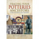 Tracing Your Potteries Ancestors: A Guide for Family & Local Historians