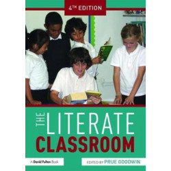 The Literate Classroom
