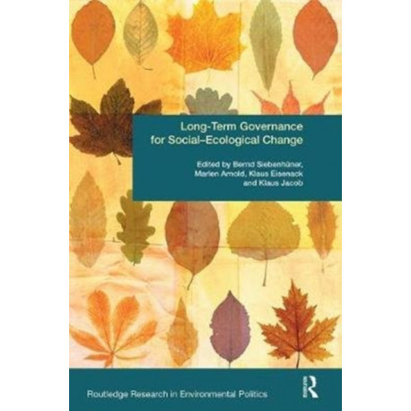 Long-Term Governance for Social-Ecological Change