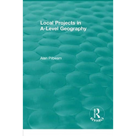 Local Projects in A-Level Geography