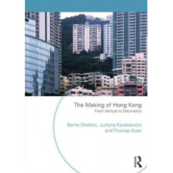 The Making of Hong Kong: From Vertical to Volumetric