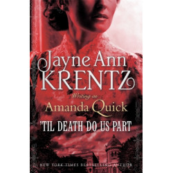 'Til Death Do Us Part
