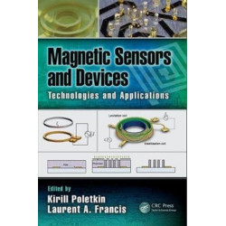 Magnetic Sensors and Devices: Technologies and Applications