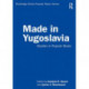 Made in Yugoslavia: Studies in Popular Music
