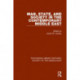 Man, State and Society in the Contemporary Middle East