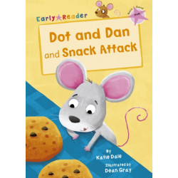 Dot and Dan and Snack Attack: (Pink Early Reader)