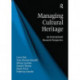 Managing Cultural Heritage: An International Research Perspective