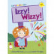 Izzy! Wizzy!: (Yellow Early Reader)