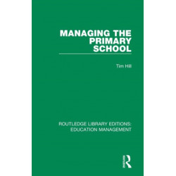 Managing the Primary School