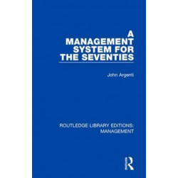 A Management System for the Seventies
