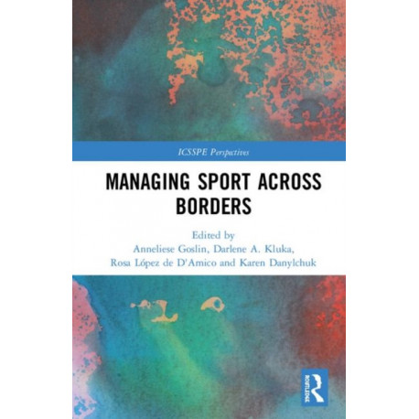 Managing Sport Across Borders