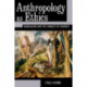 Anthropology as Ethics: Nondualism and the Conduct of Sacrifice