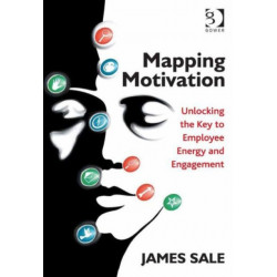 Mapping Motivation: Unlocking the Key to Employee Energy and Engagement