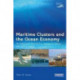 Maritime Clusters and the Ocean Economy: An Integrated Approach to Managing Coastal and Marine Space
