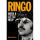 Ringo: With a Little Help