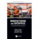 Manufacturing and Enterprise: An Integrated Systems Approach