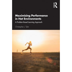 Maximising Performance in Hot Environments: A Problem-Based Learning Approach