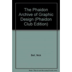 The Phaidon Archive of Graphic Design