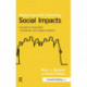 Measuring and Improving Social Impacts: A Guide for Nonprofits, Companies and Impact Investors