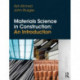 Materials Science In Construction: An Introduction