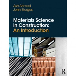 Materials Science In Construction: An Introduction