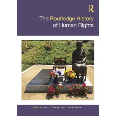 The Routledge History of Human Rights