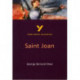 Saint Joan everything you need to catch up, study and prepare for the 2025 and 2026 exams: everything you need to catch up, study and prepare for 2021 assessments and 2022 exams