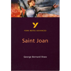 Saint Joan everything you need to catch up, study and prepare for the 2025 and 2026 exams: everything you need to catch up, study and prepare for 2021 assessments and 2022 exams