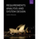 Requirements Analysis and Systems Design